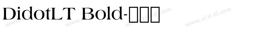 DidotLT Bold字体转换